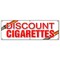 Signmission DISCOUNT CIGARETTES BANNER SIGN cheap tobacco smoking cigars smoke brand B-72 Discount Cigarettes - alternate 1